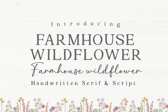 Farmhouse Wildflower Font: A Beautiful Serif for Real-World Craft Projects