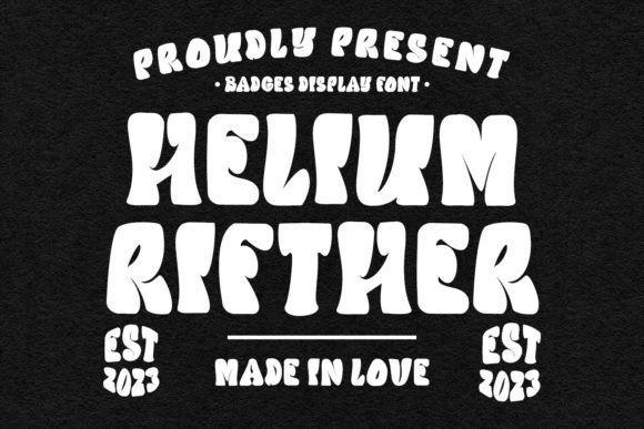 Helium Rifther: A Bold Typographic Statement