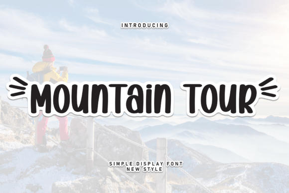 Mountain Tour Font for Editorial Design