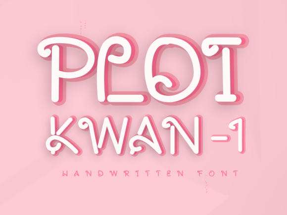 Ploiwan-1: A Script Font with a Quietly Confident Presence