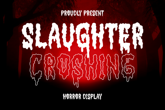 Slaughter Croshing: A Bold Display Font