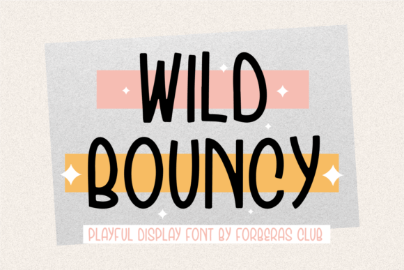 Wild Bouncy: A Playful Font for Creative Makers